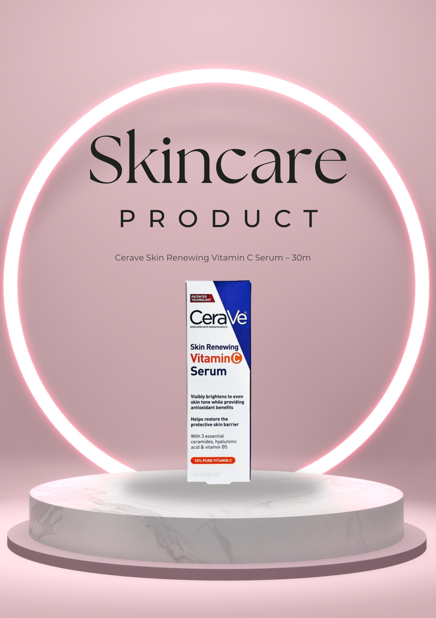 Cerave Skin Renewing Vitamin C Serum – 30m